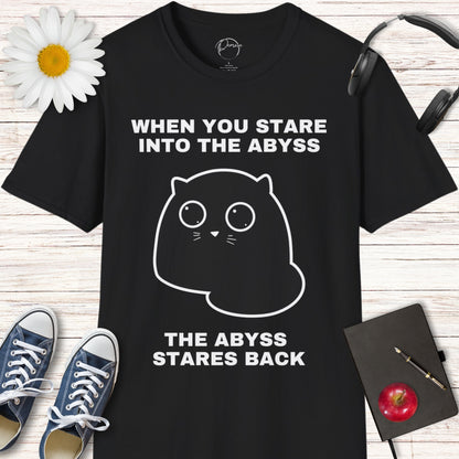 The Abyss Stares Back Cat T-Shirt