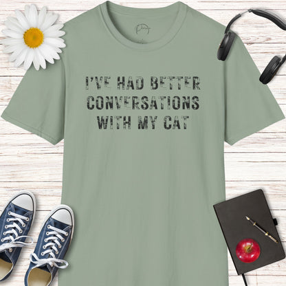 Conversations With My Cat T-Shirt