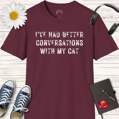 Conversations With My Cat T-Shirt